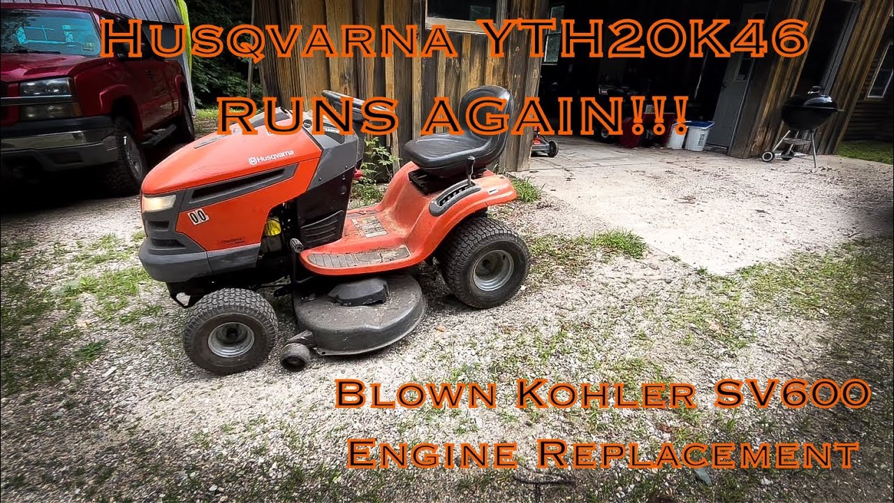 BLOWN Kohler Courage SV600 Engine Replacement - Husqvarna YTH20K46 RUNS AGAIN!!!