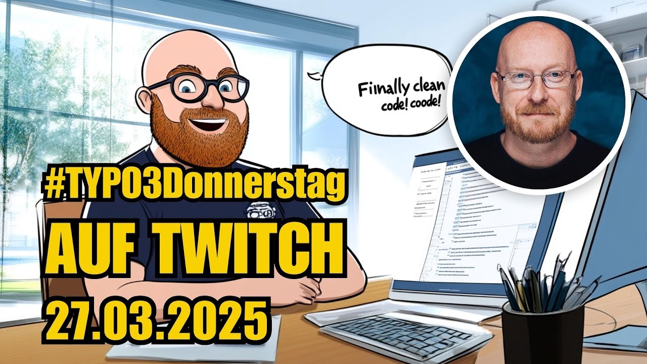 TYPO3 Donnerstag 27.03.2025: TYPO3camp Recap – Tools, Talks und Tech-Fehler