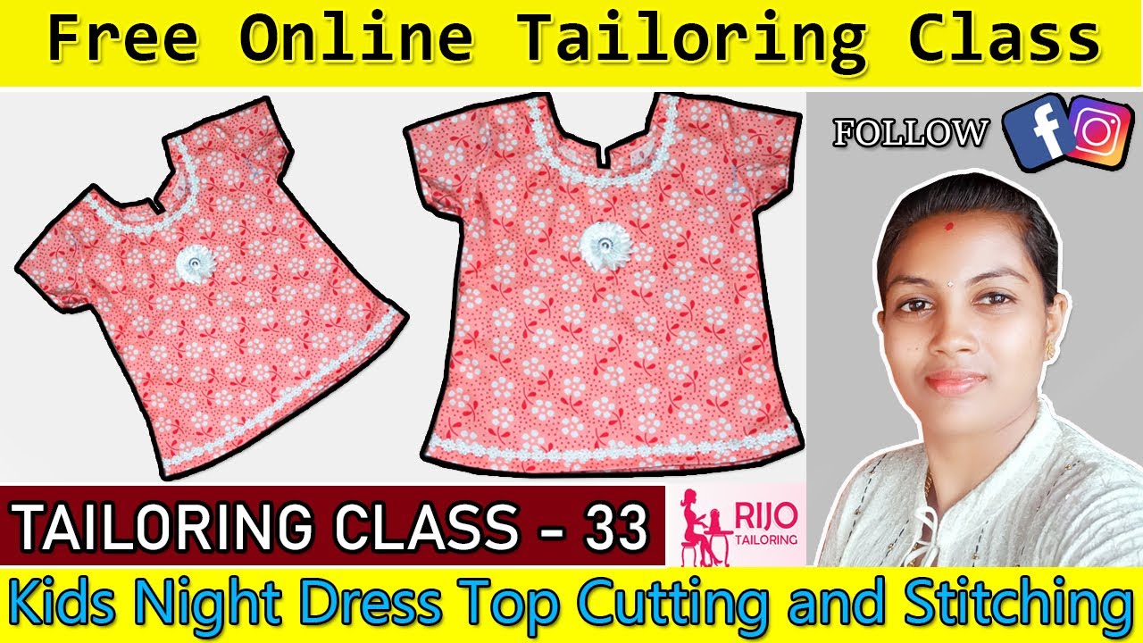 CLASS 33- Kids Night Dress Top Cutting and Stitching | FREE BASIC TAILORING CLASS | RIJO TAILORING