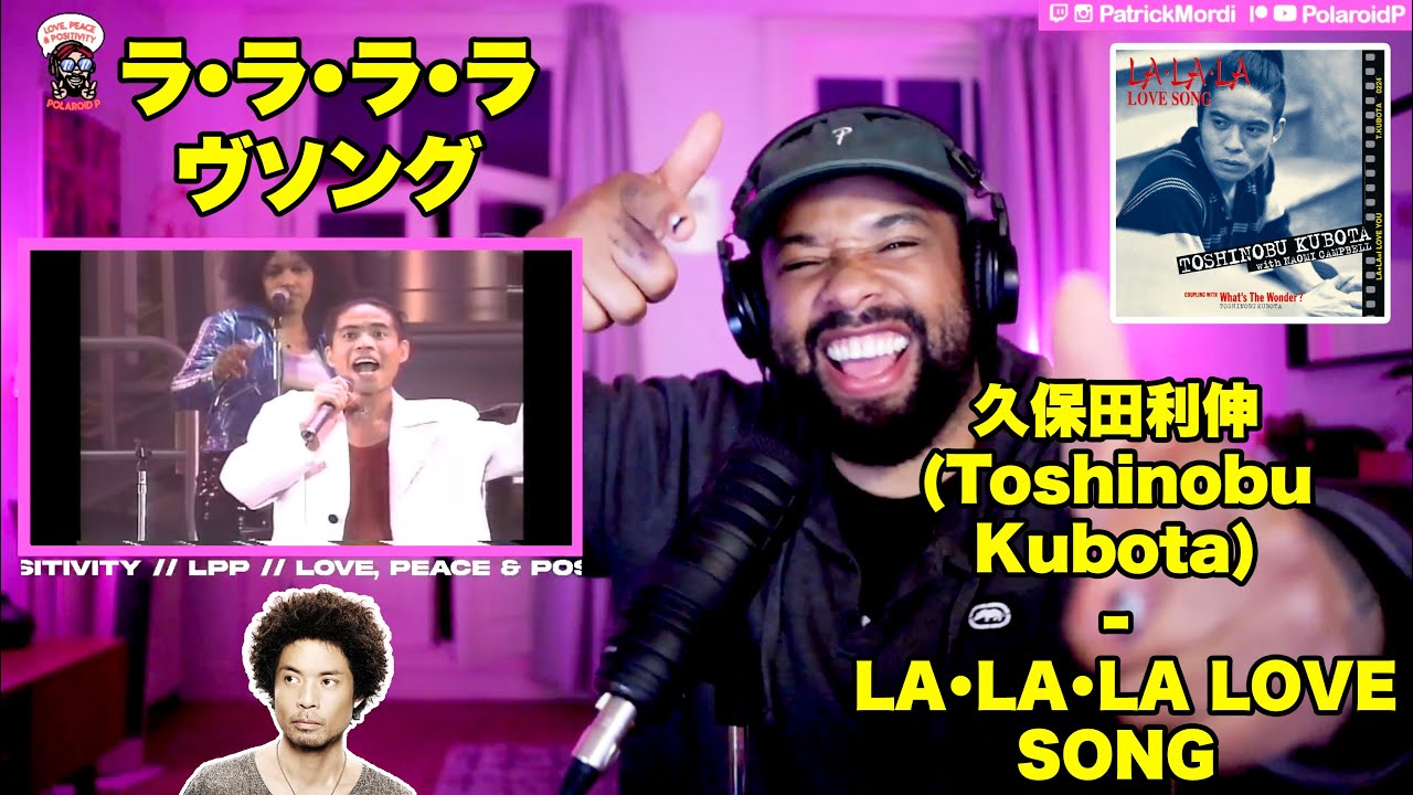 【海外の反応】久保田利伸 (Toshinobu Kubota) - LA・LA・LA LOVE SONG // 日本語字幕に対する外国人の反応 LPP