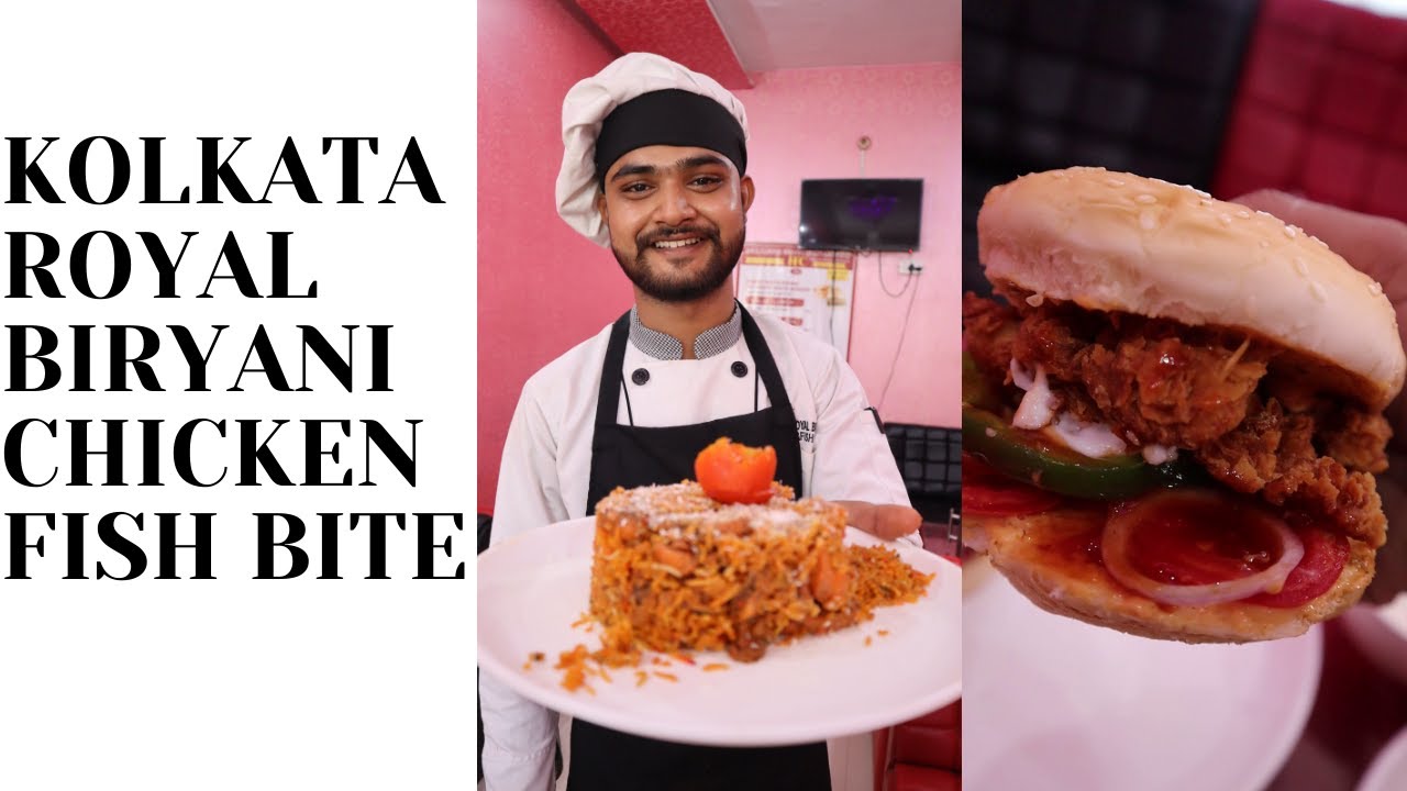 KOLKATA ROYAL BIRYANI CHICKEN FISH BITE Contact 6295147046/9614721110