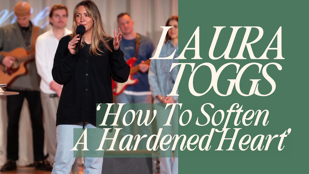 How to Soften a Hardened Heart  |  Laura Toggs