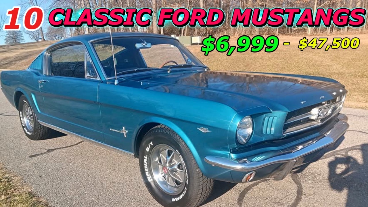 10 Affordable Classic Ford Mustangs You Can Buy Right Now ($6,999–$47,500)