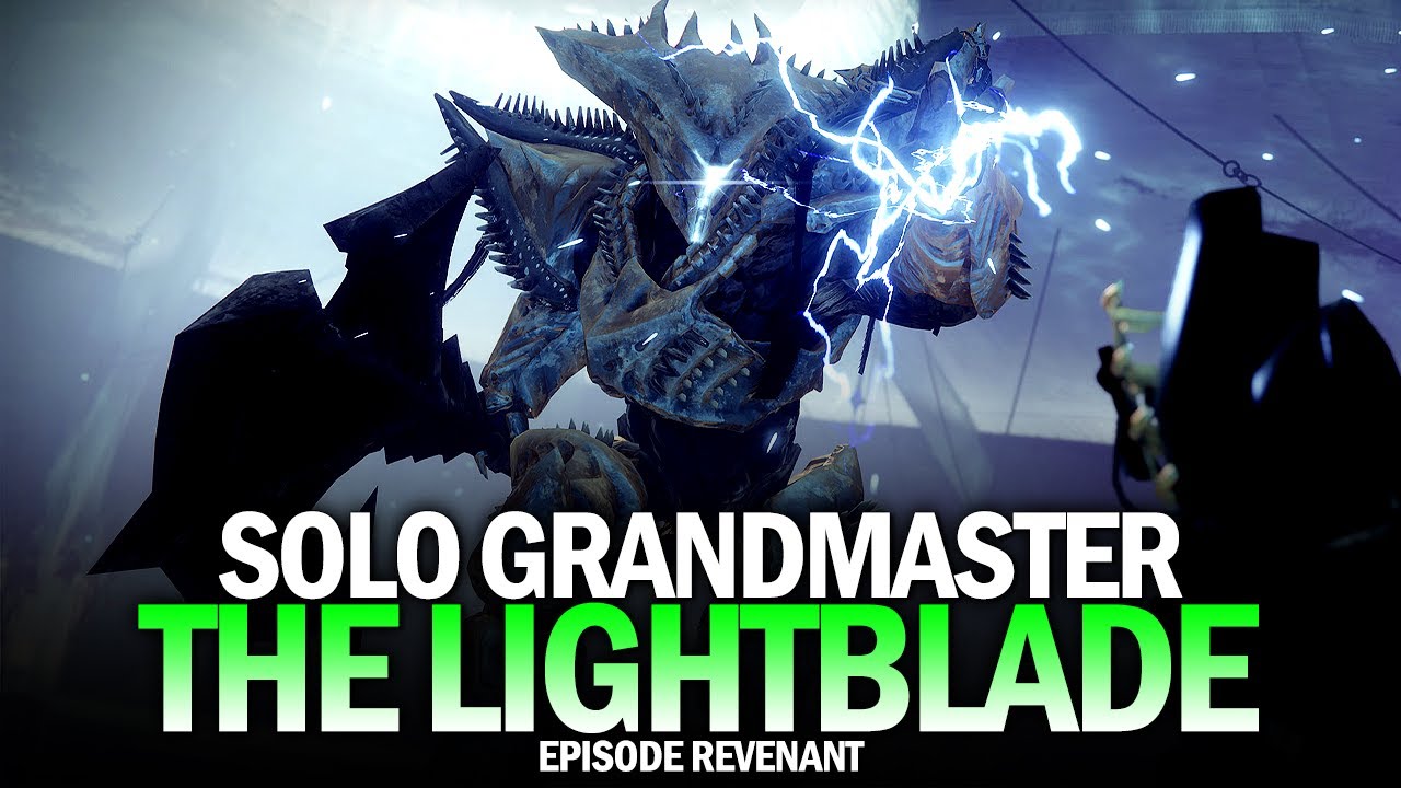 Solo Grandmaster Nightfall - The Lightblade [Destiny 2 Episode Revenant]