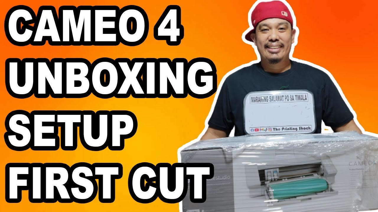 SILHOUETTE CAMEO 4 UNBOXING, SETUP & FIRST CUT | The Printing Shock | Marlon Ubaldo
