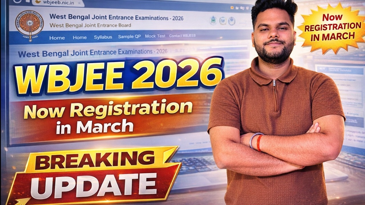 WBJEE 2026 Registration In March 😱 | WBJEE 2026 Registration Update 🔥| registration Date #wbjee2026