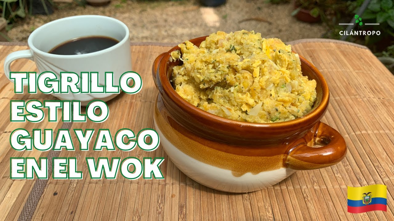 Tigrillo guayaco hecho en el wok (plátano verde majado) de los mejores desayunos típicos de Ecuador