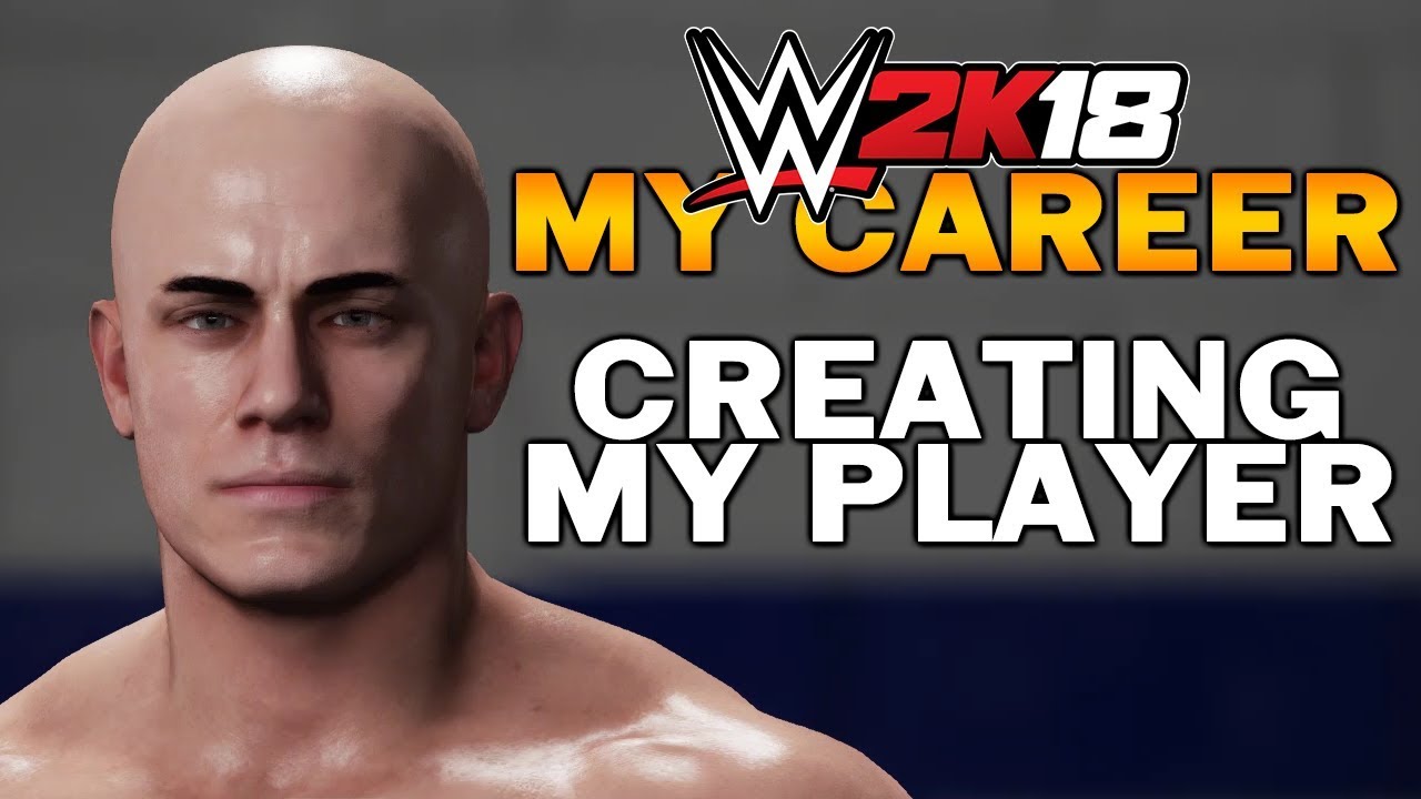 WWE 2K18 Моя карьера №1 — Создание моего игрока
