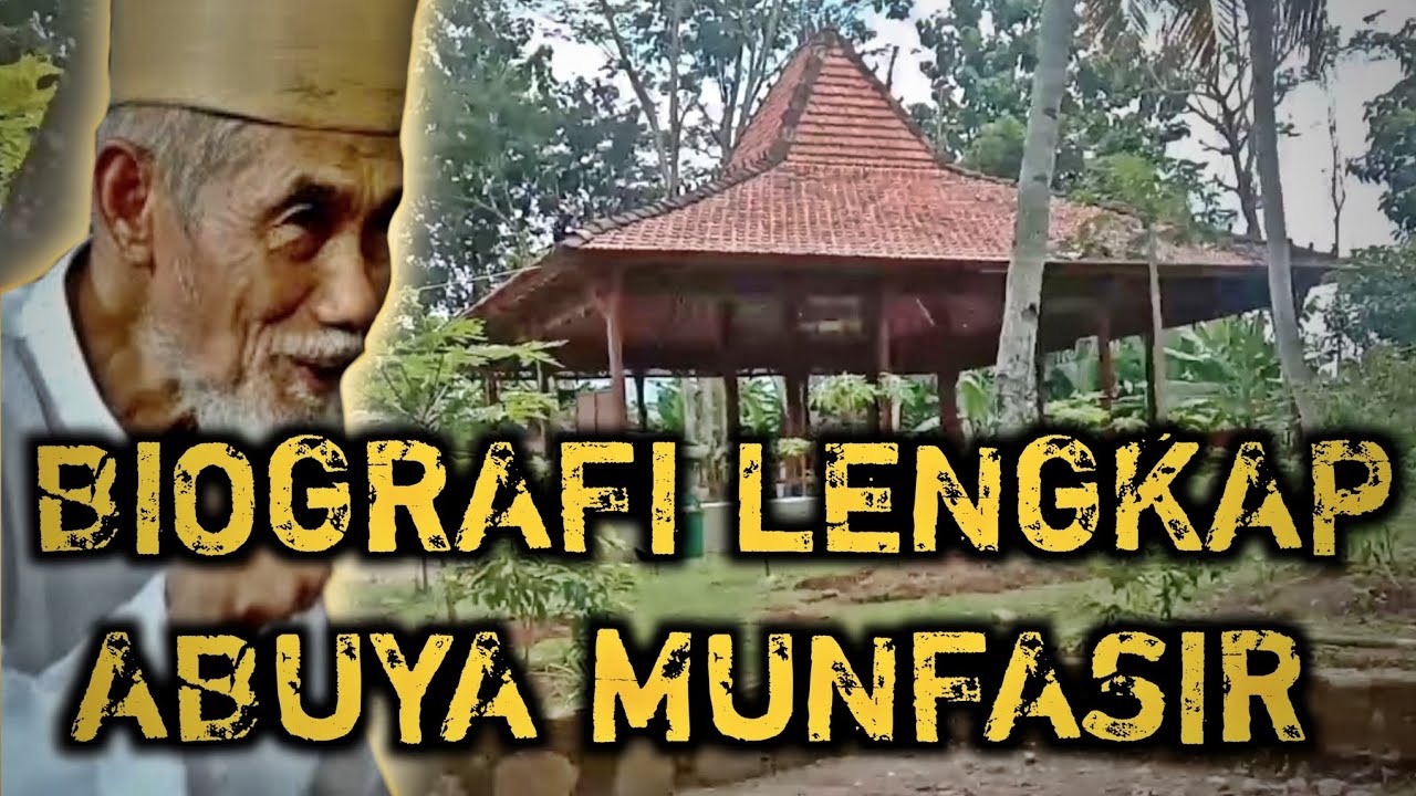 BIOGRAFI ABUYA MUNFASIR #biografiulama #biography #abuyamunfasir