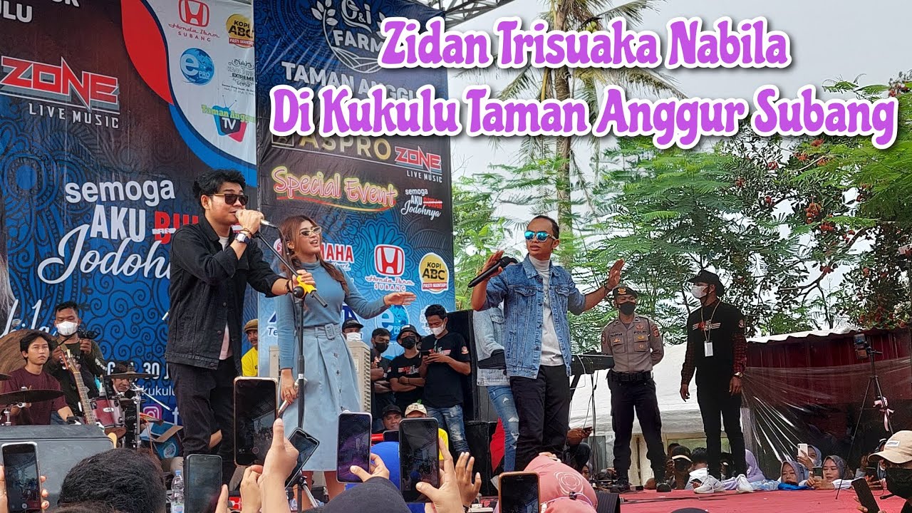 Sia Sia Ku Berjuang || Zidan Trisuaka Nabila Di Kukulu Taman Anggur Subang