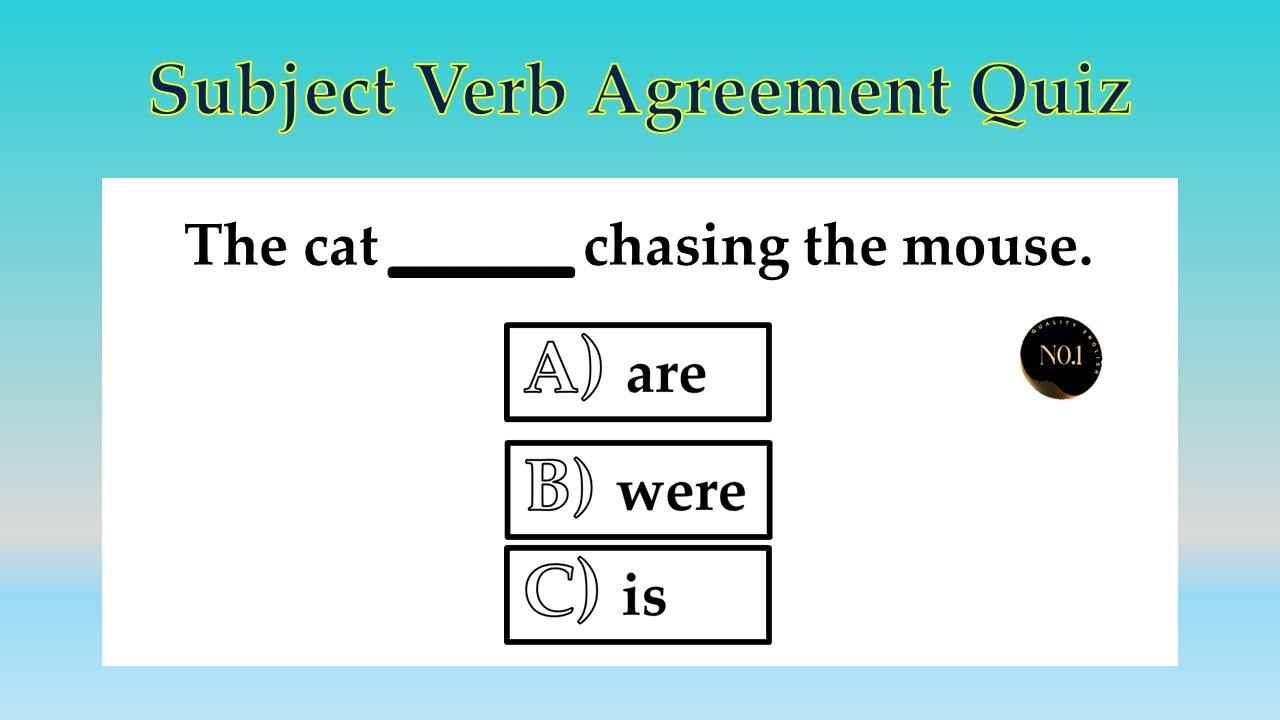 Subject Verb Agreement Quiz | English Grammar test | Can you pass this Quiz | No.1 Quality English