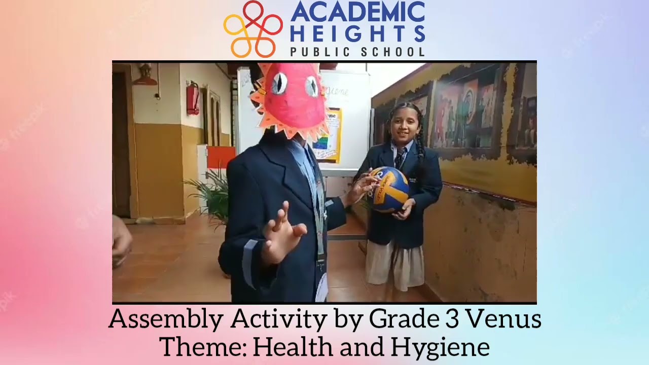 Morning Assembly Activity - Act on Health and Hygiene by grade 3 Venus