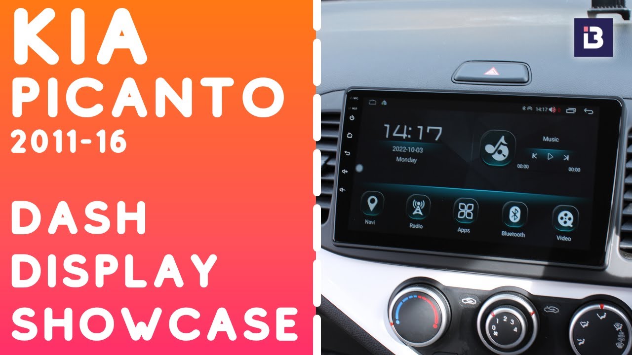 KIA Picanto 2011-16 Android Head Unit from Iceboxauto, Android Auto, Apple CarPlay and More!