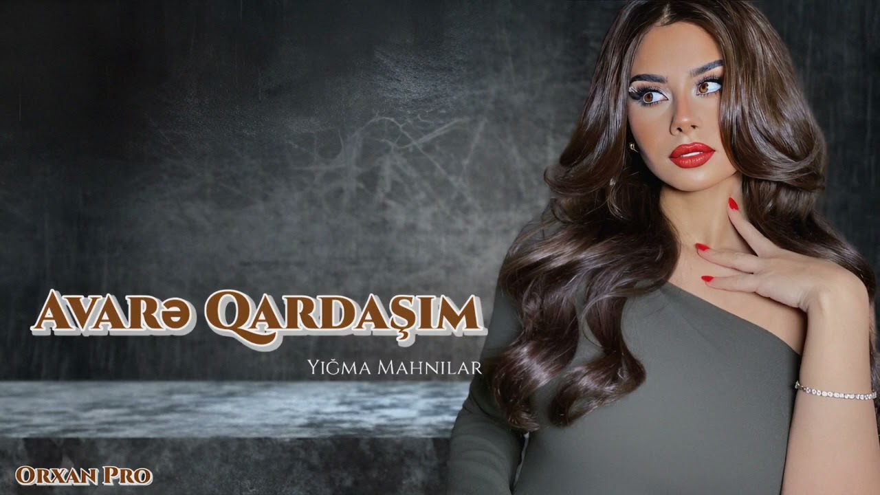 Orxan Pro / Avare Qardasim / Cox Super Musiqili Meyxanalar Yeni Nefes