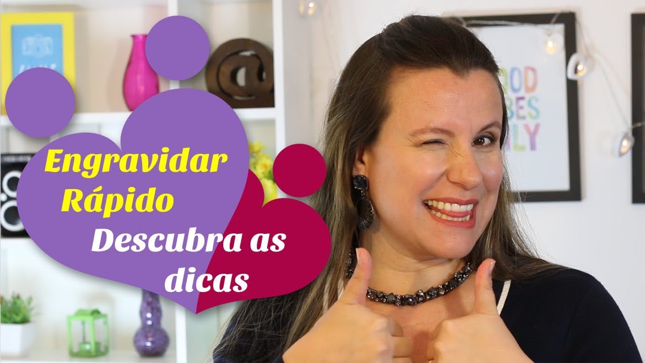 ENGRAVIDAR RÁPIDO, CONHEÇA AS DICAS | Monica Romeiro