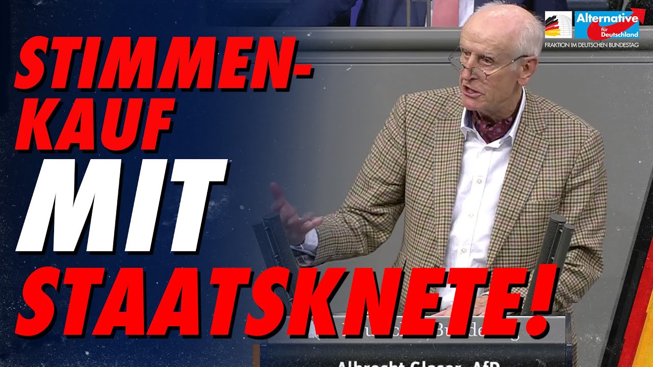 Stimmenkauf mit Staatsknete - Albrecht Glaser - AfD-Fraktion im Bundestag