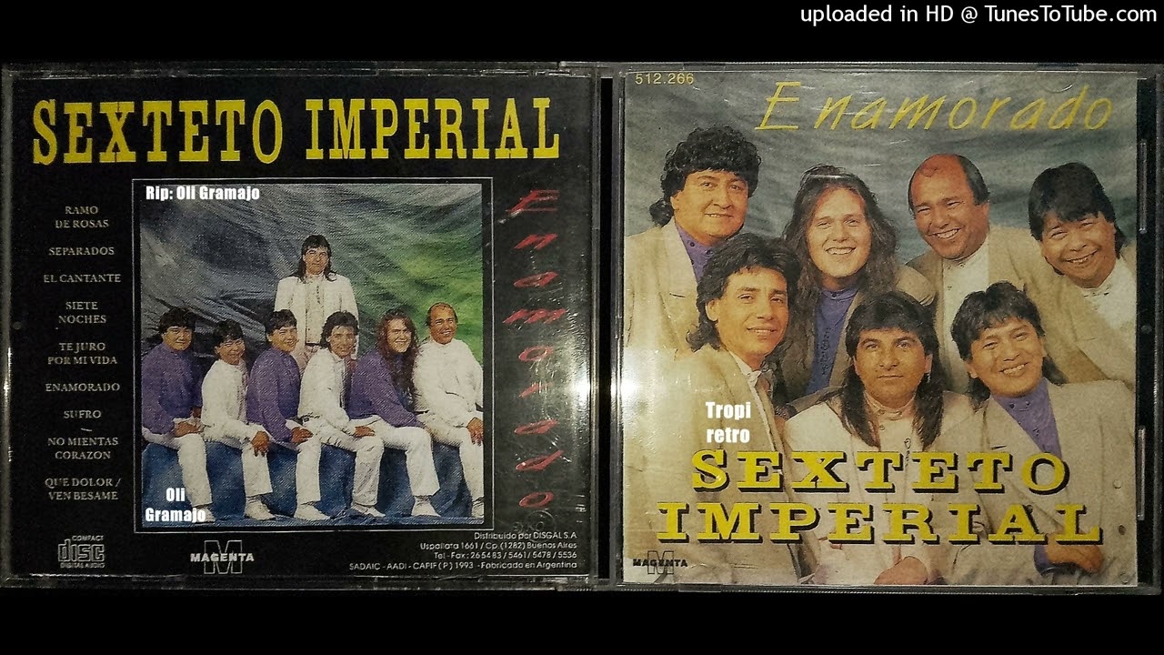Sexteto Imperial... Que Dolor / Ven Besame
