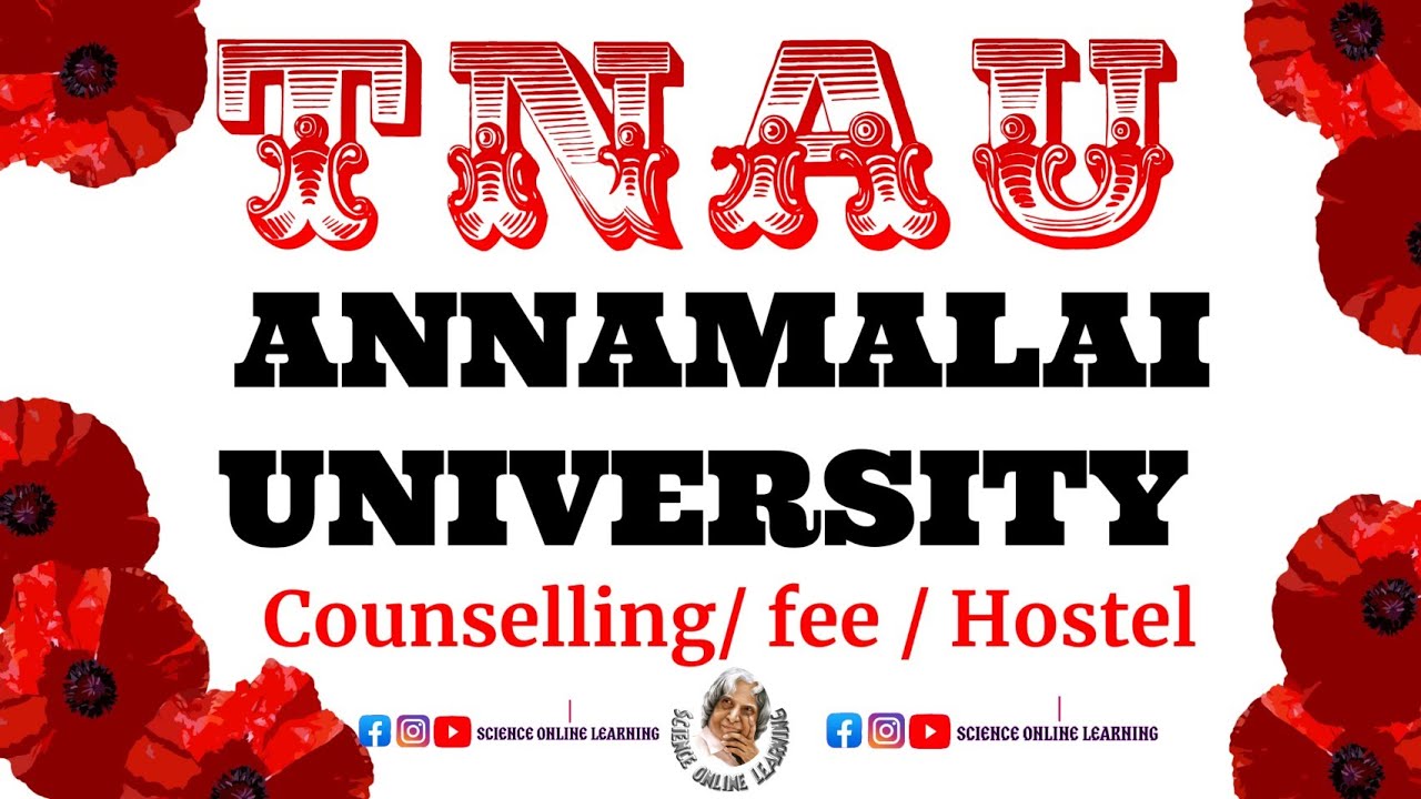tnau 2021 | tnau admission 2021 | tnau online counselling 2021 | annamalai university admission 2021
