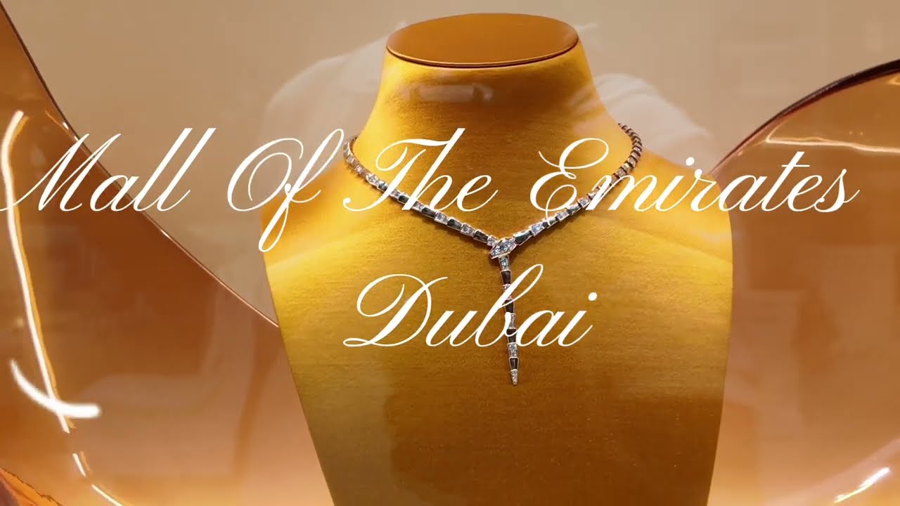 Роскошные часы и ювелирные изделия в торговом центре Mall of the Emirates | Лучшие бренды Дубая