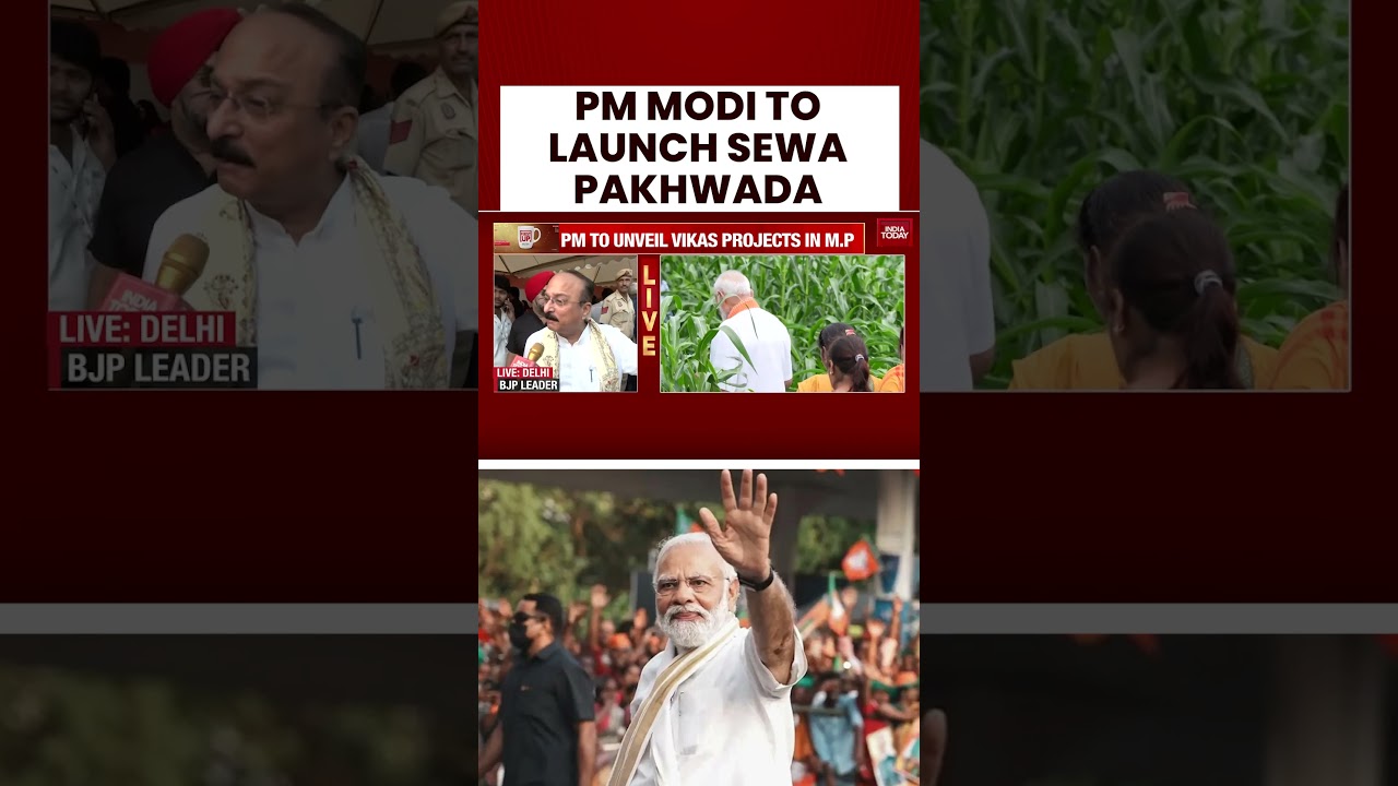 PM's 75th Birthday: 'Seva Pakwada' Begins With Nationwide Development Projects | India Today News