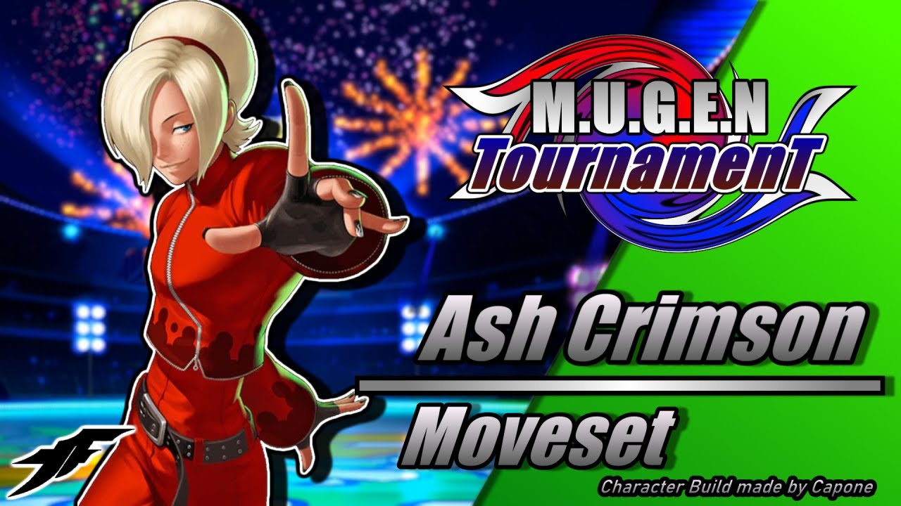 (OUTDATED)M.U.G.E.N TournamenT - Ash Crimson #mugen