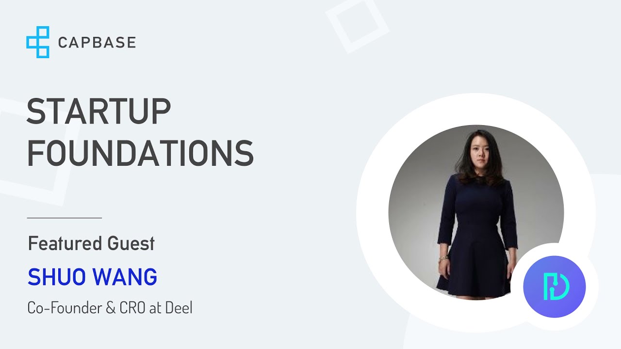 Shuo Wang on how Deel solves the international compliance issues | Startup Foundations