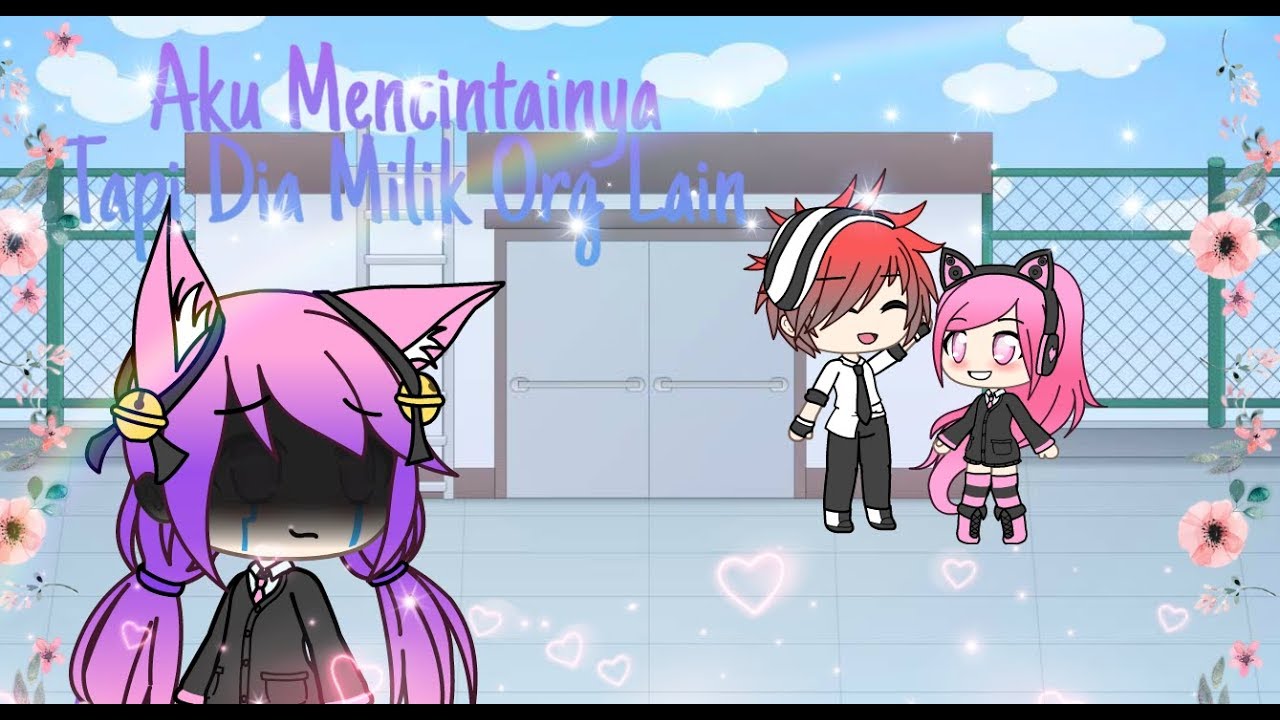 ~Aku Mencintainya Tapi Dia Milik Orang Lain~(Mini Movie)
