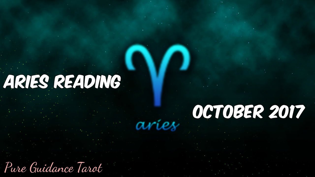 Aries Tarot October 2017 -  Difficult times are now behind you dear Aries!