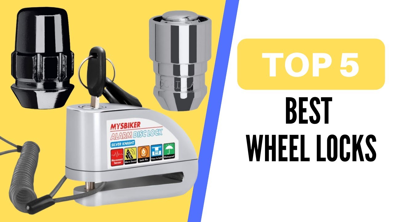 The Best Wheel Locks 2020 | Best Wheel Locks Review