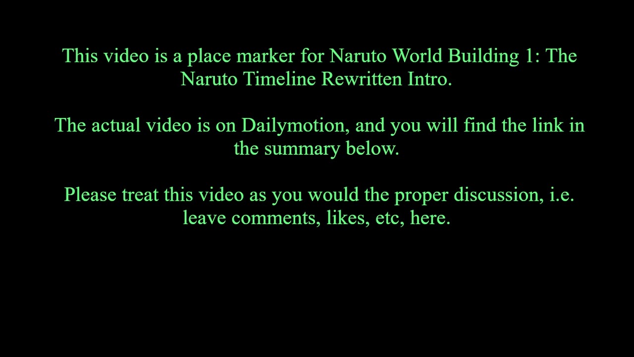 Naruto World Building 1: The Naruto Timeline Rewritten Intro