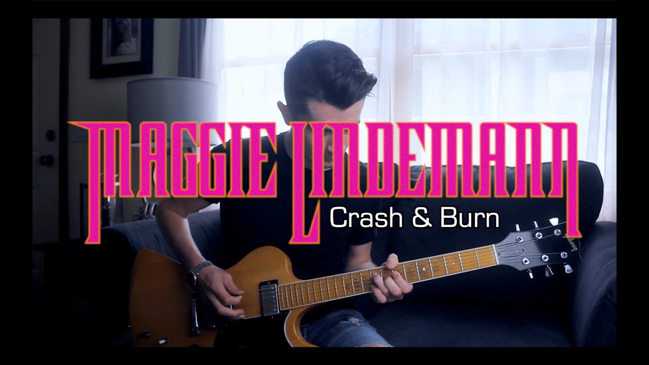 Maggie Lindemann - Crash & Burn (Guitar Cover w/ Tabs)
