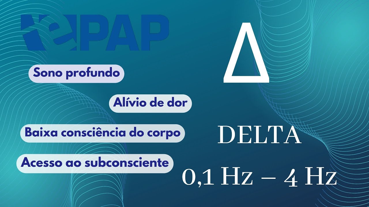 🧠 Ondas Binaurais Delta - Δ - 0,1Hz - 4Hz. Sono profundo; Alívio de dor; Acesso ao subconsciente