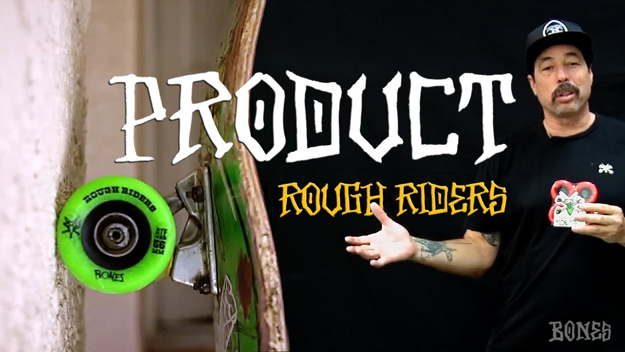 BONES WHEELS INFO - ROB WASHBURN - ROUGH RIDERS