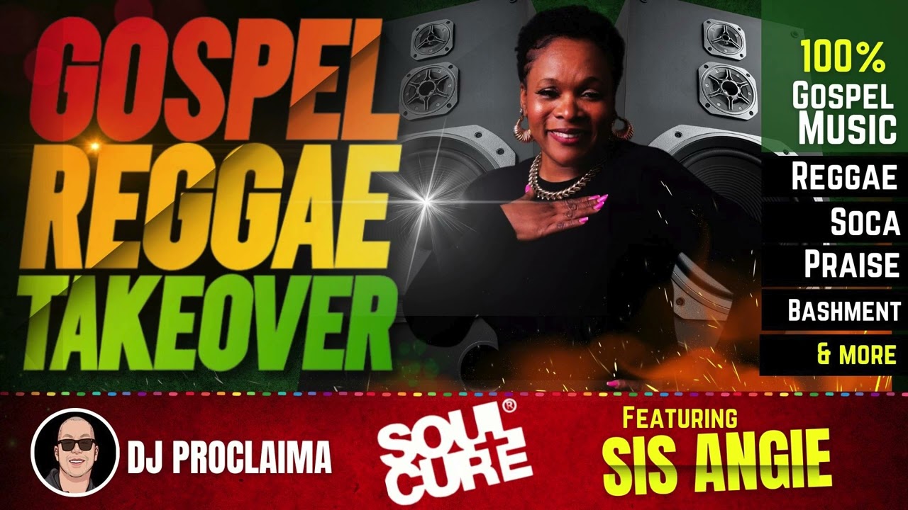 GOSPEL REGGAE | Sis Angie | Gospel Reggae Takeover | DJ Proclaima | 100% Gospel