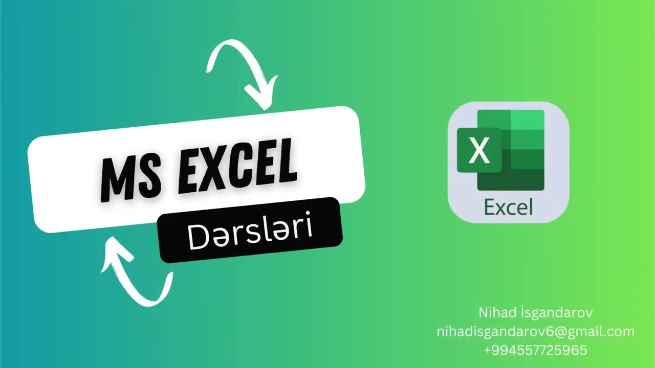 MS Excel'e Yeni Başlayanlar &Uuml;&ccedil;&uuml;n Excel Dersi-1 Sıfırdan Excel &Ouml;yrənməyə Başlayın | Nihad İsgəndərov