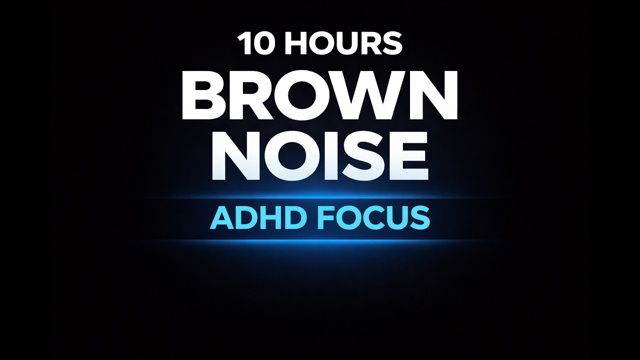 10 Hour ADHD Focus Sound | Brown Noise for Concentration | No Music | Black Screen