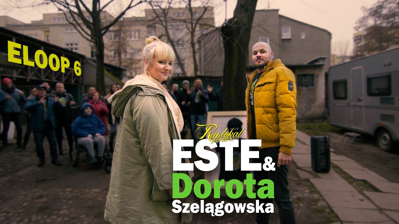 ESTE & Dorota Szelągowska ( ELOOP 6 )