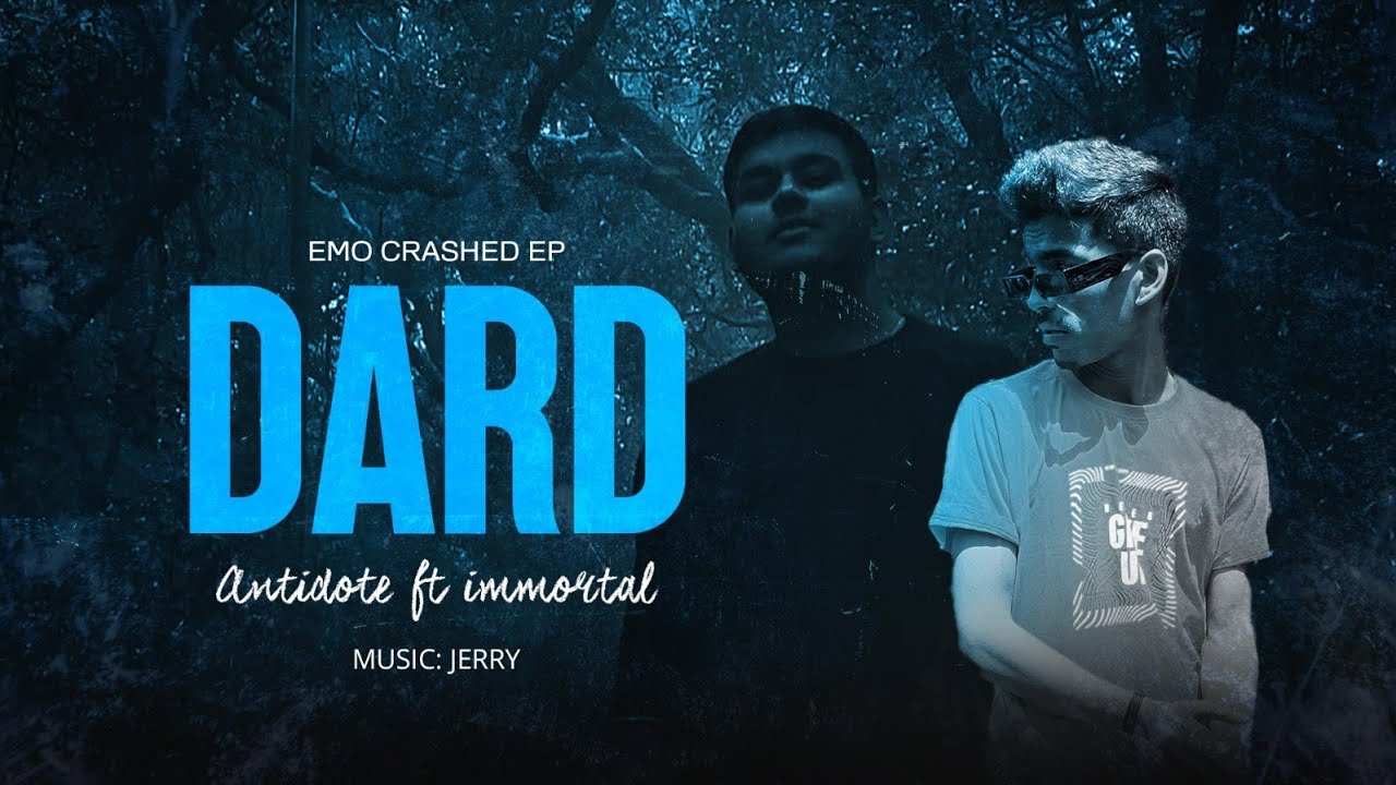 ANTiDOTE - DARD FT. IMMORTAL (EMO CRASHED EP 04) BEZARD MEDIA  (OFFICIAL VIDEO)