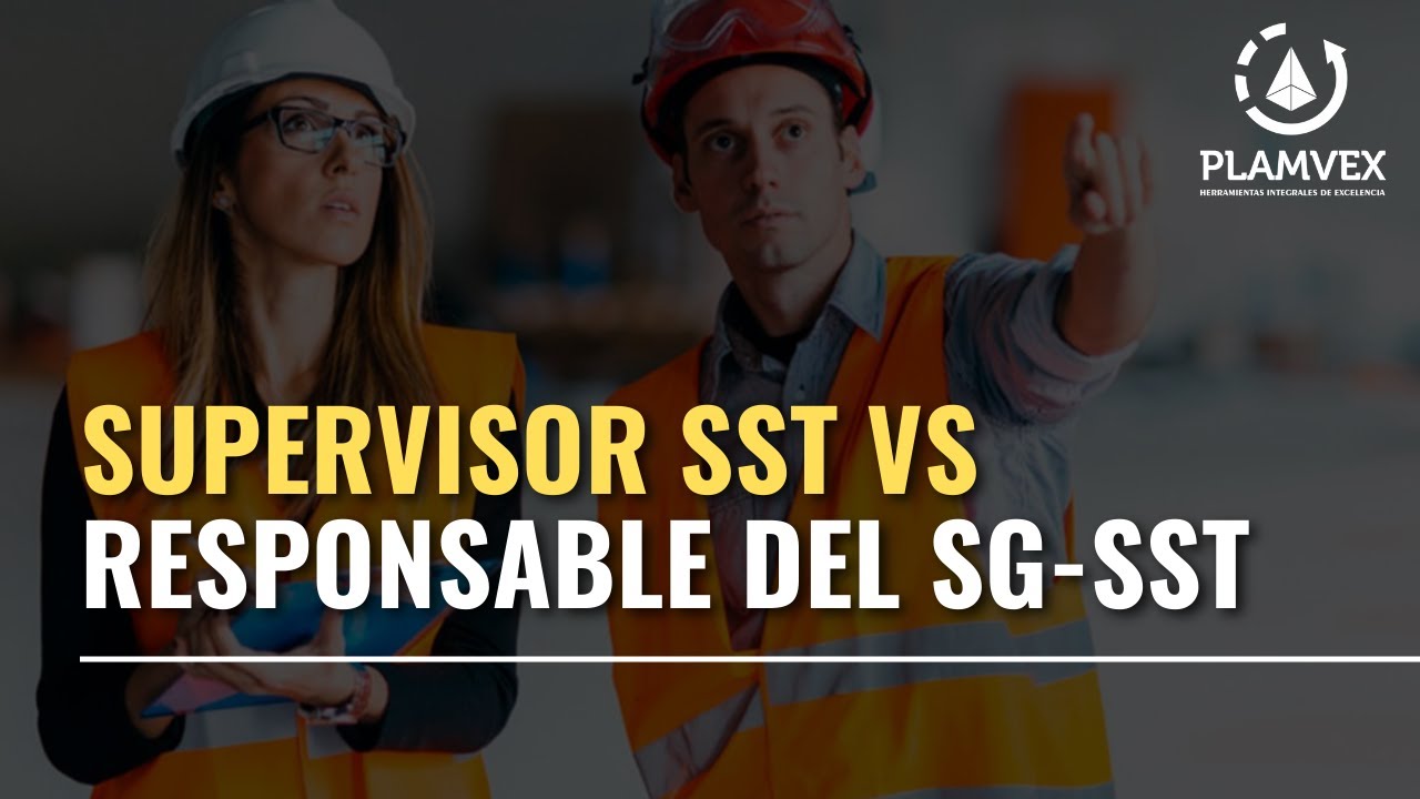 Supervisor SST vs Responsable del SG-SST