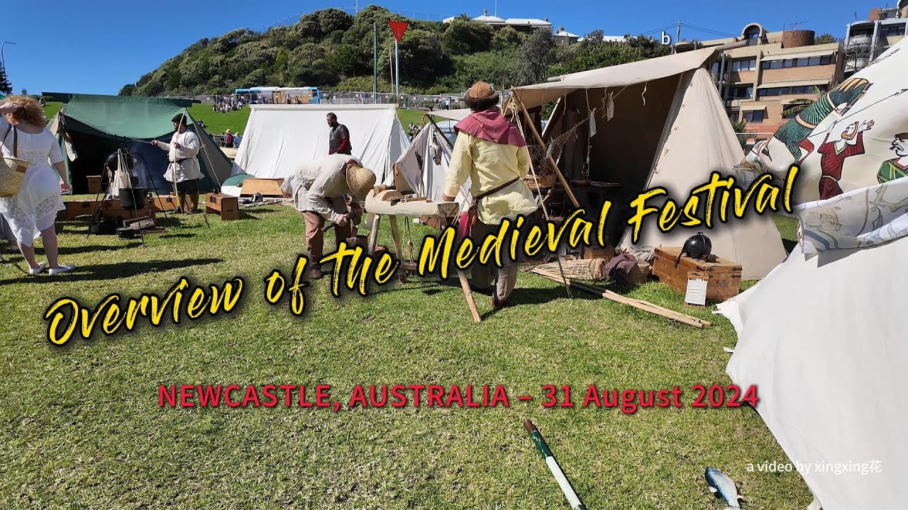 Medieval Festival Overview Newcastle, Australia – 31 August 2024 | 澳洲的中世紀節日一覽