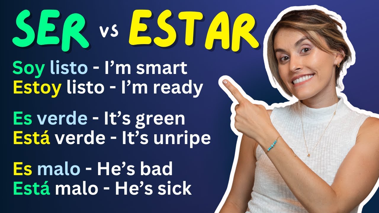 Ser vs Estar in Spanish: 16 Words that Change their Meaning (Estoy Listo vs Soy Listo) [454]