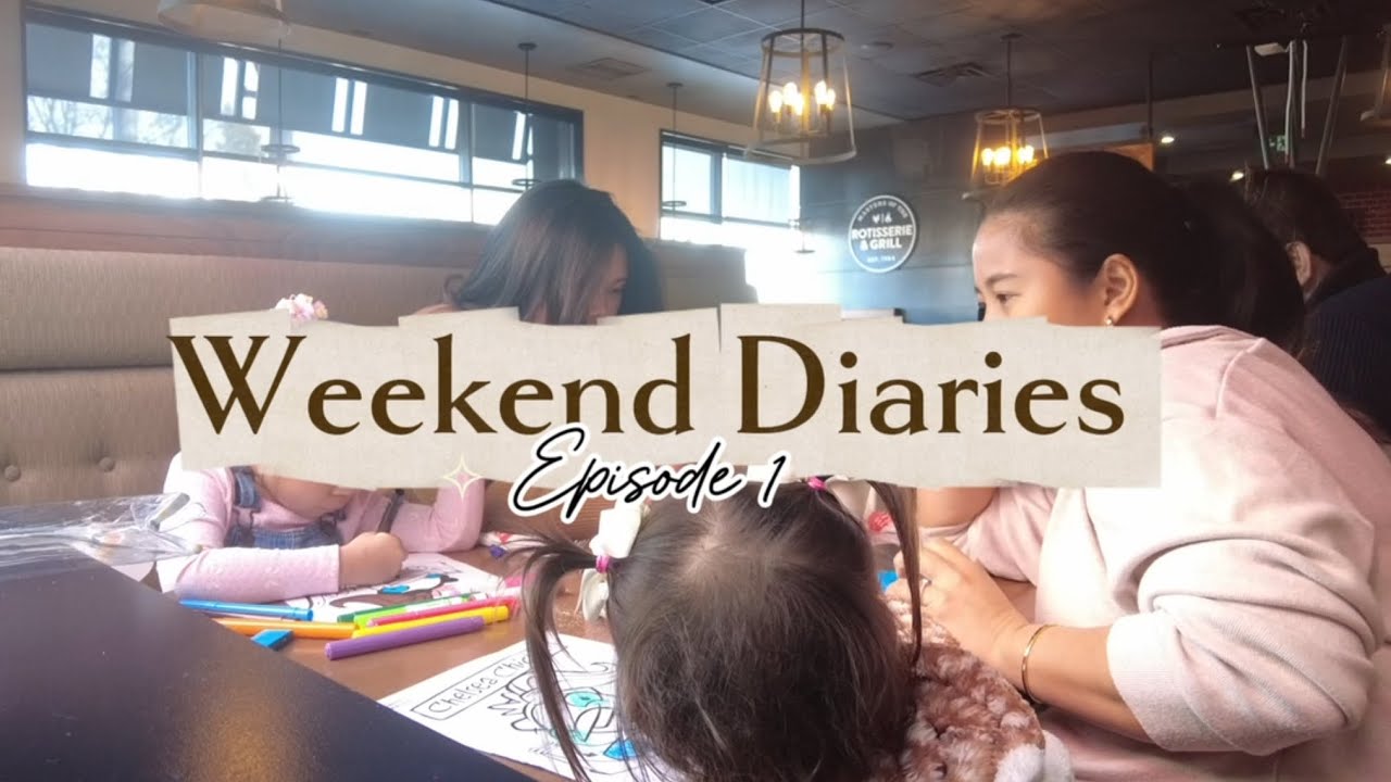 Weekend Diaries Episode 1 | Simple Days & Family Moments