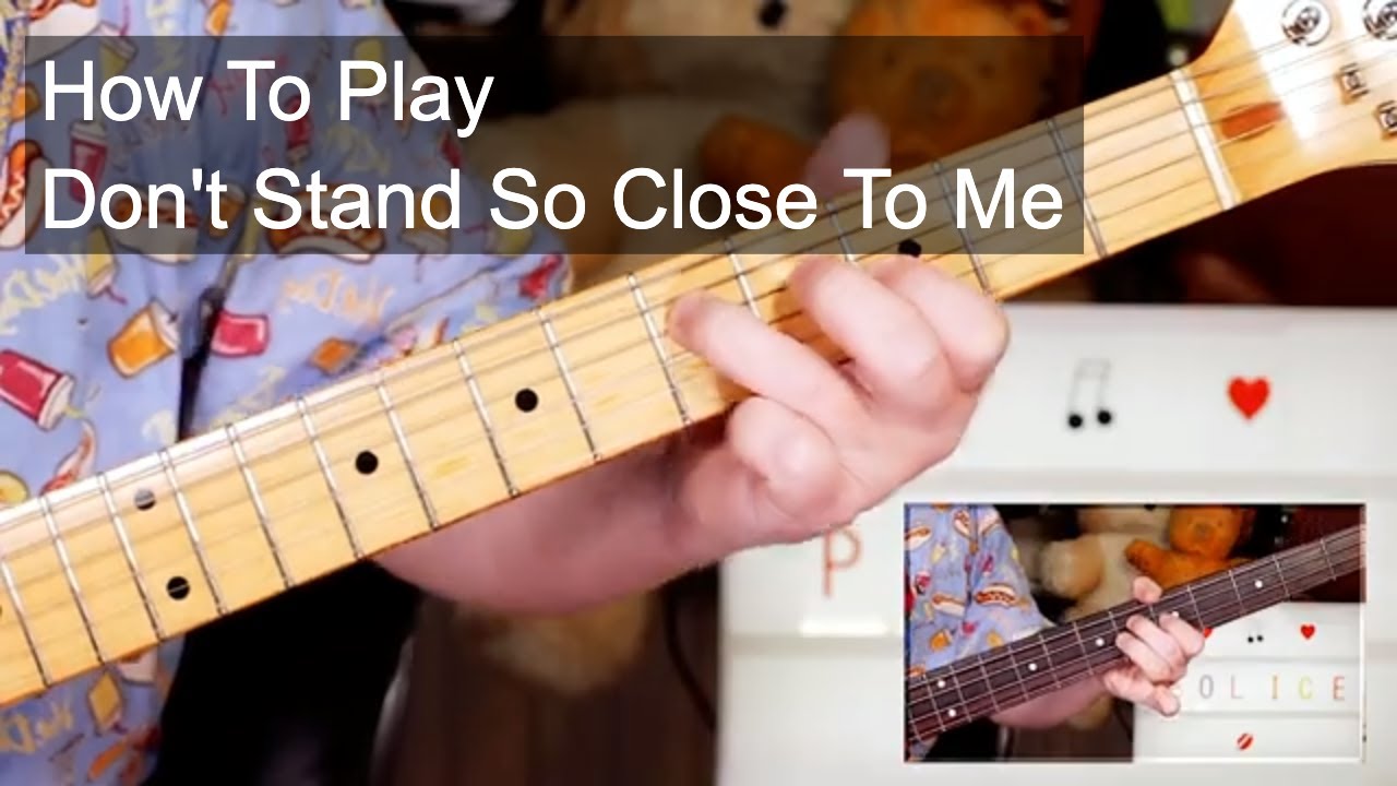 'Don't Stand So Close To Me' The Police Guitar & Bass Lesson