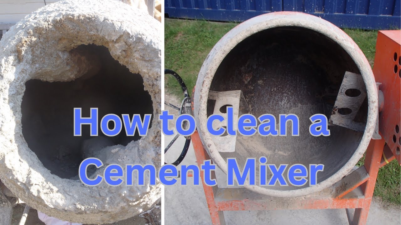 How  to clean a Cement Mixer