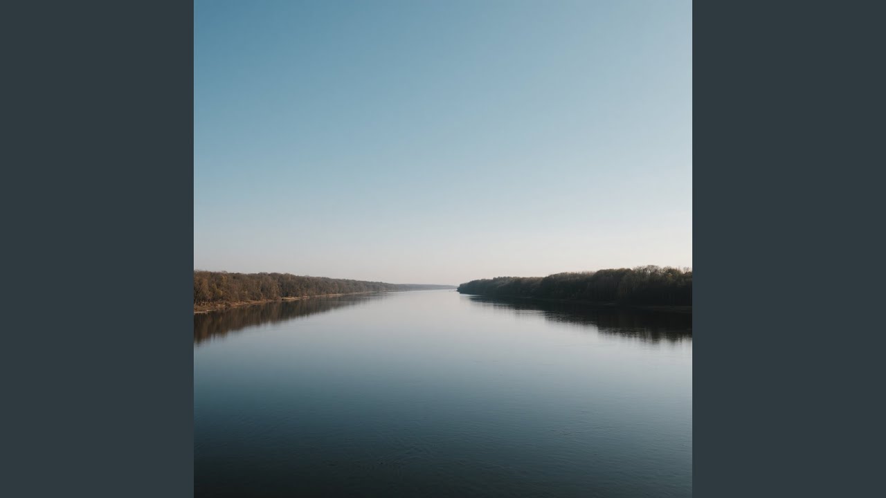 River of Endless Calm