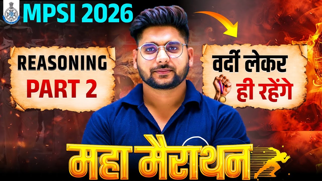 MPSI 2026 Reasoning🔥| सम्पूर्ण रीजनिंग महामैराथन | MPSI Complete Reasoning Revision By Pawan Sir
