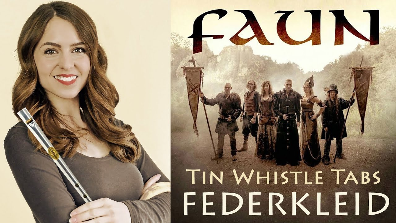 How To Play FAUN - FEDERKLEID - Tin Whistle Tabs and Notes