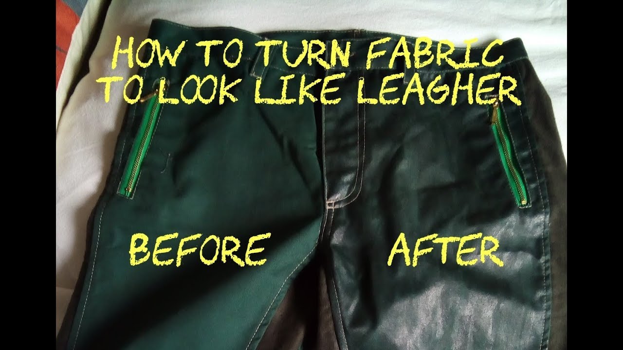 How to make fabric look like leather