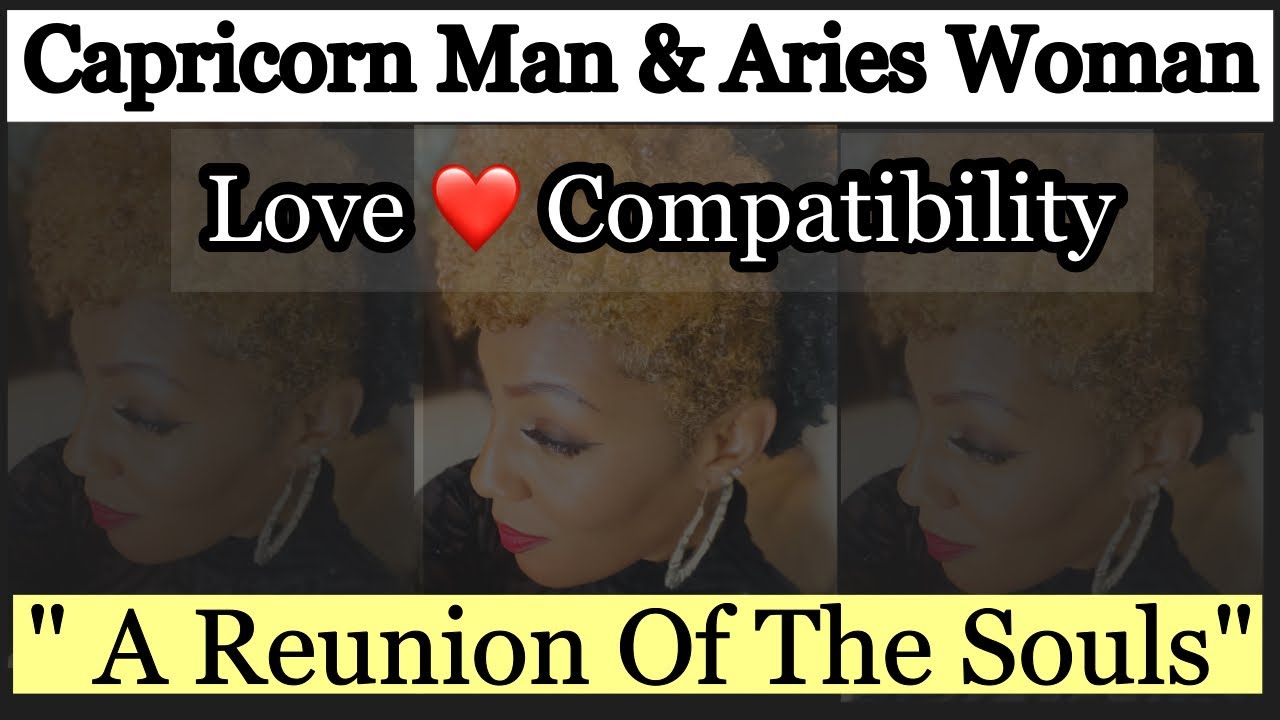 Capricorn Man & Aries Woman (Love ❤️ Compatibility)