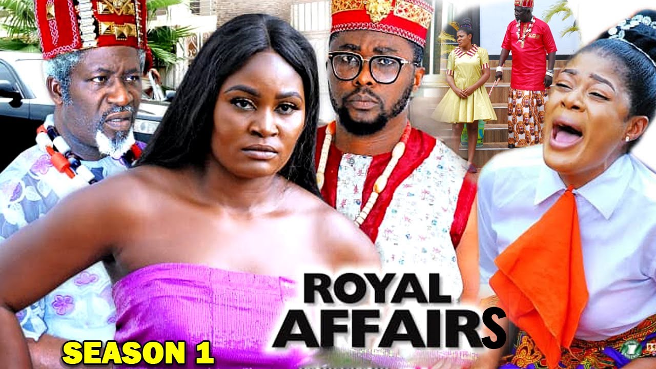 ROYAL AFFAIRS SEASON 1 - Chizzy Alichi & Onny Michael 2020 Latest Nigerian Nollywood Movie Full HD